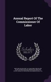 Annual Report Of The Commissioner Of Labor