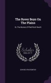 The Rover Boys On The Plains