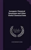 Inorganic Chemical Synonyms and Other Useful Chemical Data