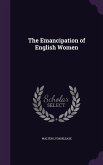 The Emancipation of English Women