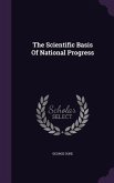 The Scientific Basis Of National Progress