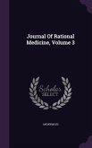 Journal Of Rational Medicine, Volume 3