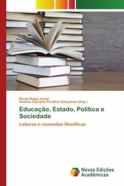 Educação, Estado, Política e Sociedade - Rupia Júnior, Bento;Parafino Gonçalves (Org.), António Cipriano