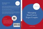 Managing dual career expat couples (eBook, ePUB)