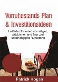 Vorruhestands Plan & Investitionsideen (Financial Investments) (eBook, ePUB)