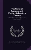 The Works of Beaumont and Fletcher, in Fourteen Volumes: With an Introduction and Explanatory Notes Volume 5