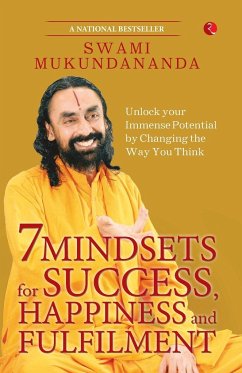 7 MINDSETS FOR SUCCESS, HAPPINESS AND FULFILMENT - Mukundananda, Swami