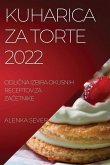 KUHARICA ZA TORTE 2022