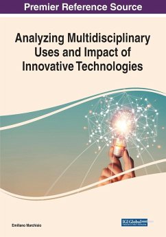 Cover Analyzing Multidisciplinary Uses and Impact of Innovative Technologies