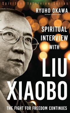 Spiritual Interview with Liu Xiaobo - Okawa, Ryuho