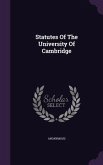 Statutes Of The University Of Cambridge