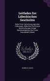 Leitfaden Zur Lübeckischen Geschichte