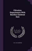 Filtration Experiments With Bacillus Cholerae Suis
