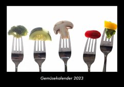 Gemüsekalender 2023 Fotokalender DIN A3 - Tobias Becker