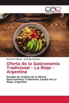 Oferta de la Gastronomía Tradicional - La Rioja - Argentina