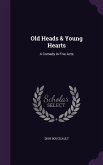 Old Heads & Young Hearts