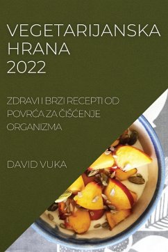 VEGETARIJANSKA HRANA 2022 - Vuka, David