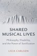 Shared Musical Lives (eBook, ePUB) - Bild 1
