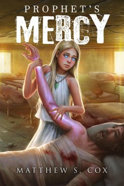 Prophet's Mercy (Prophet of the Badlands, #2) (eBook, ePUB) - Cox, Matthew S.