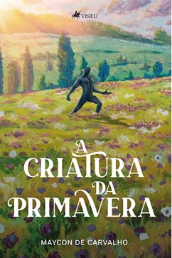 Cover A criatura da primavera (eBook, ePUB)