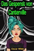 Das Gespenst von Canterville (Erzählung) (eBook, ePUB)