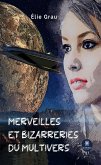 Merveilles et bizarreries du Multivers (eBook, ePUB)