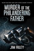 Murder Of The Philandering Father (eBook, ePUB)