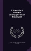 A Selected and Annotated Bibliography on gas Purification