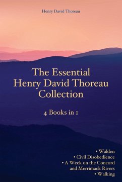 The Essential Henry David Thoreau Collection - Thoreau, Henry David