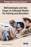 Methodologies and Use Cases on Extended Reality for Training and Education