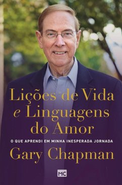 Lições de vida e linguagens do amor - Chapman, Gary