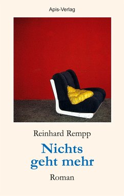 Nichts geht mehr - Rempp, Reinhard