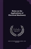 Notes on the Applications of Electrical Machinery