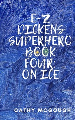 E-Z Dickens Superhero Book Four - McGough, Cathy