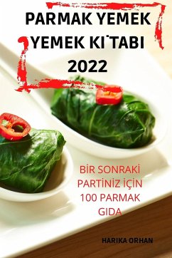 PARMAK YEMEK YEMEK K¿TABI 2022 - Harika Orhan