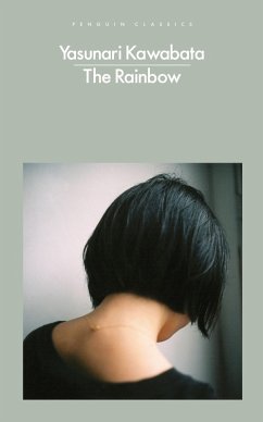 The Rainbow (eBook, ePUB) - Kawabata, Yasunari