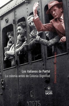 Cover Los italianos de Parral. La colonia antes de Colonia Dignidad (eBook, ePUB)