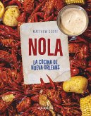 NOLA. La cocina de Nueva Orleans (eBook, ePUB)