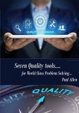 Seven Quality Tools for World Class Problem Solving (eBook, ePUB)