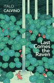 Last Comes the Raven (eBook, ePUB)