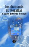 Les diamants du Noratlas et autres anecdotes de ma vie (eBook, ePUB)