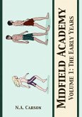 Midfield Academy: The Early Years (Demon, #3.1) (eBook, ePUB)
