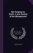 Bee Keeping for Profit. A new System of... - Bild 1