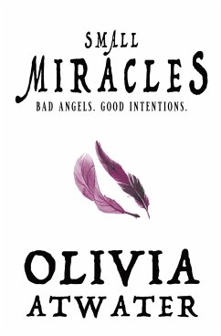 Small Miracles - Atwater, Olivia