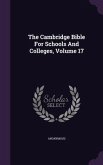 The Cambridge Bible For Schools And Colleges, Volume 17