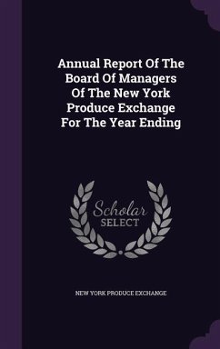Cover Annual Report Of The Board Of Managers Of The New York Produce Exchange For The Year Ending