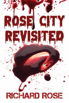 Rose City Revisited - Rose, Richard R