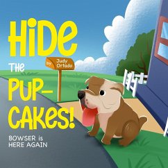 Hide the Pup-cakes! Bowser is Here Again - Ortado, Judy