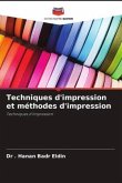 Techniques d'impression et méthodes d'impression