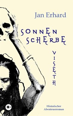 Sonnenscherbe (eBook, ePUB) - Erhard, Jan